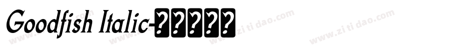 Goodfish Italic字体转换